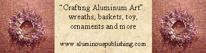 Aluminous Publishing E-book Crafting Aluminum Art 100 aluminum can craft projects